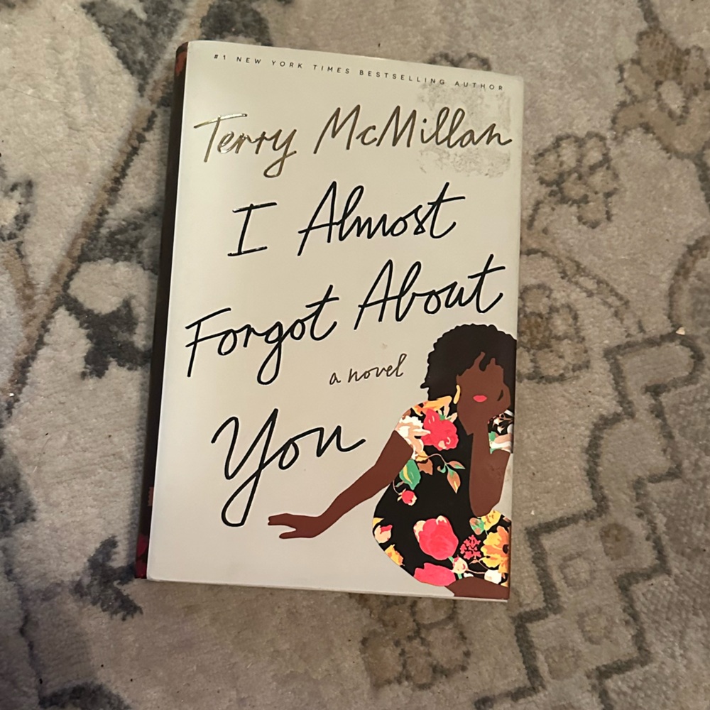 'I Almost Forgot About You' Novel by Terry McMillan